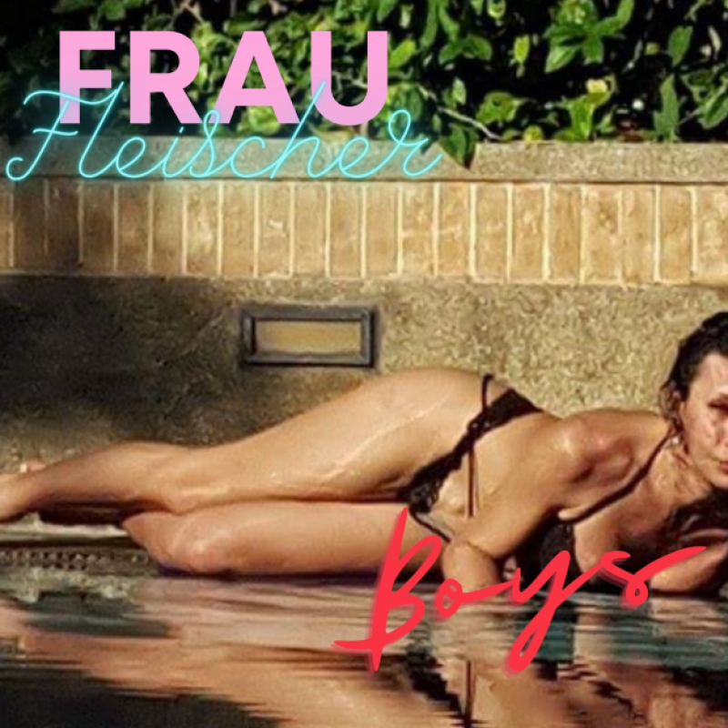 New Promo: FRAU FLEISCHER - Boys (Summer Time Love) (Sabrina Cover) - (Alternative Rock)