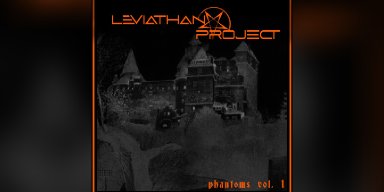 New Promo: Leviathan Project - Phantoms Vol. 1 - (Heavy Metal)