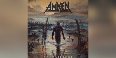 New Promo: AMKEN - PASSIVE AGGRESSION - (Thrash Metal)