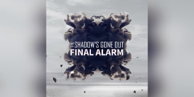 New Promo: The Shadow's Gone Out - Final Alarm - (Instrumental Rock)