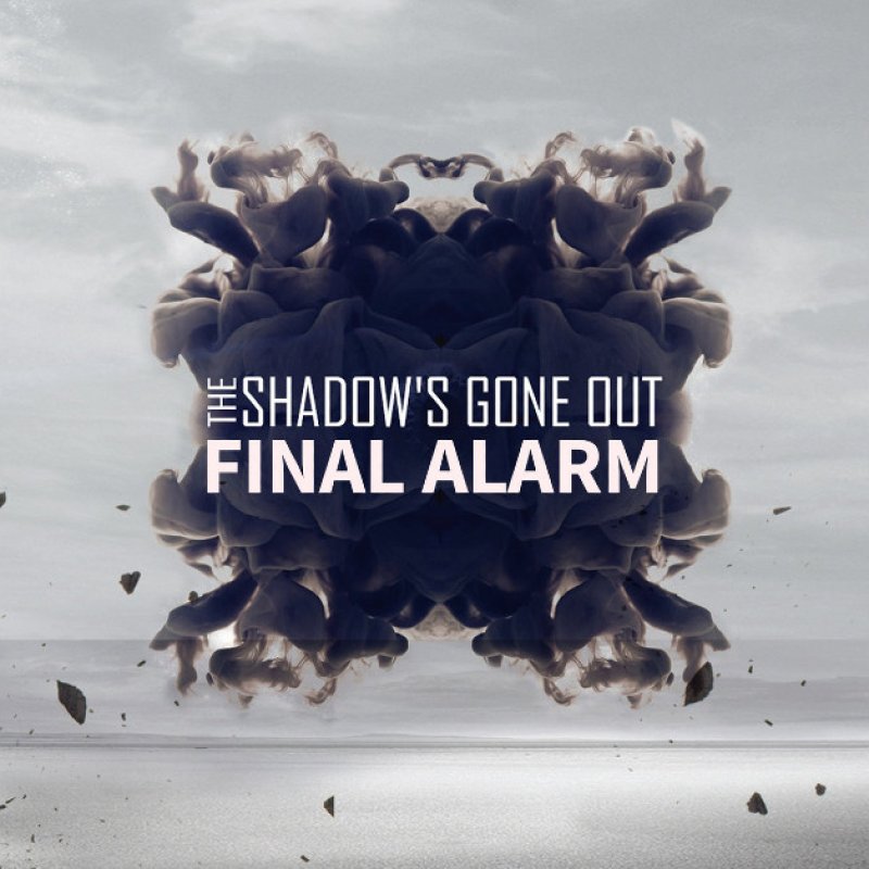 New Promo: The Shadow's Gone Out - Final Alarm - (Instrumental Rock)