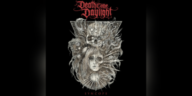 New Promo: Death Come Daylight - Syncope - (Death Metal, Thrash Metal, Alternative Metal)