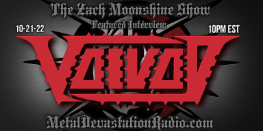 Voivod - Featured Interview & The Zach Moonshine Show