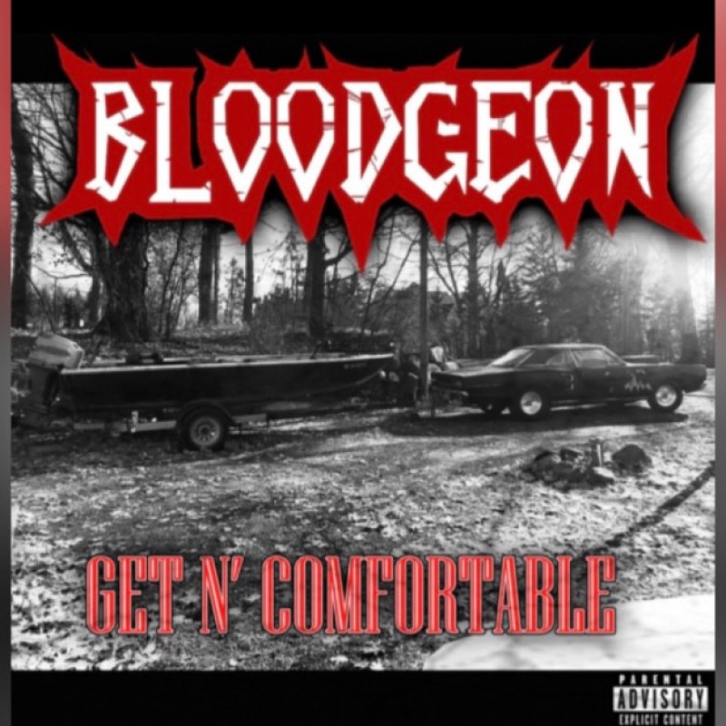 New Promo: BLOODGEON - GET N' COMFORTABLE - (Metal / Death Metal)