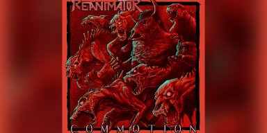 New Promo: Reanimator - Commotion - (Thrash Metal)