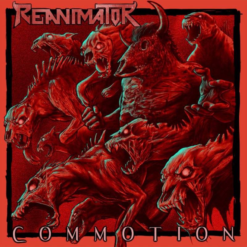 New Promo: Reanimator - Commotion - (Thrash Metal)