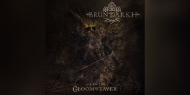 New Promo: Brundarkh - Lair Of The Gloomweaver - (Melodic Death Metal)