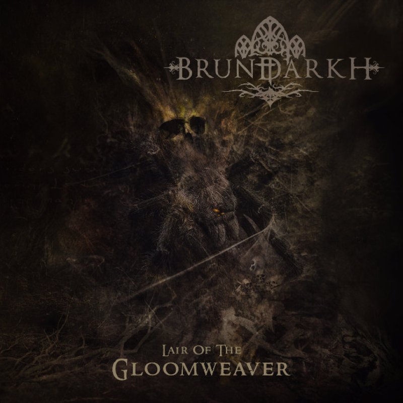 New Promo: Brundarkh - Lair Of The Gloomweaver - (Melodic Death Metal)