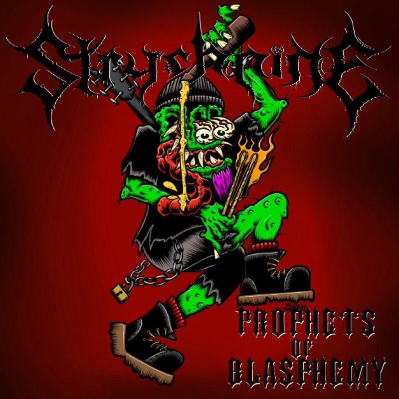 New Single: Strychnine MMXXI -  Prophets of Blasphemy - (Metal/Thrash/Black)