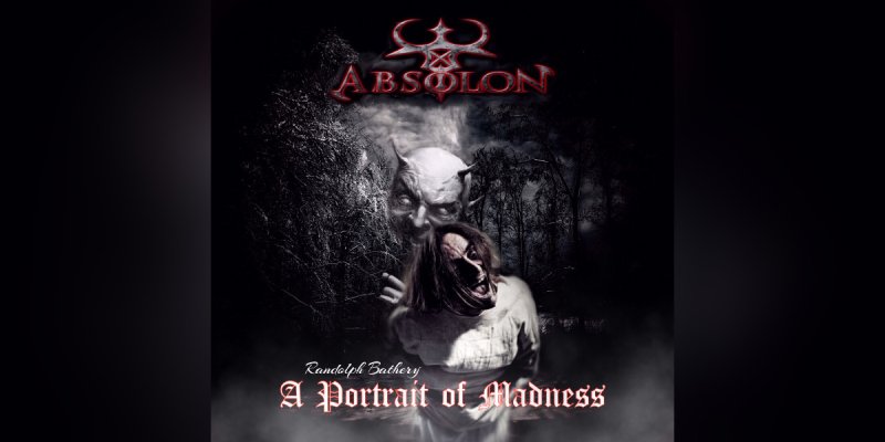 New Promo: Absolon - A Portrait of Madness - (Traditional Heavy Metal, Symphonic)