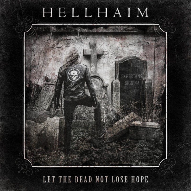 New Promo: HELLHAIM - Let the Dead Not Lose Hope - (Extreme Heavy Metal)