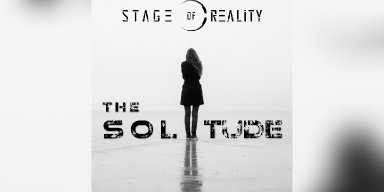 New Single: STAGE OF REALITY - THE SOLITUDE - (Alt-Rock, Heavy)