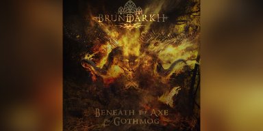New Single: Brundarkh - Beneath The Axe Of Gothmog - (Symphonic Melodic Death Metal)