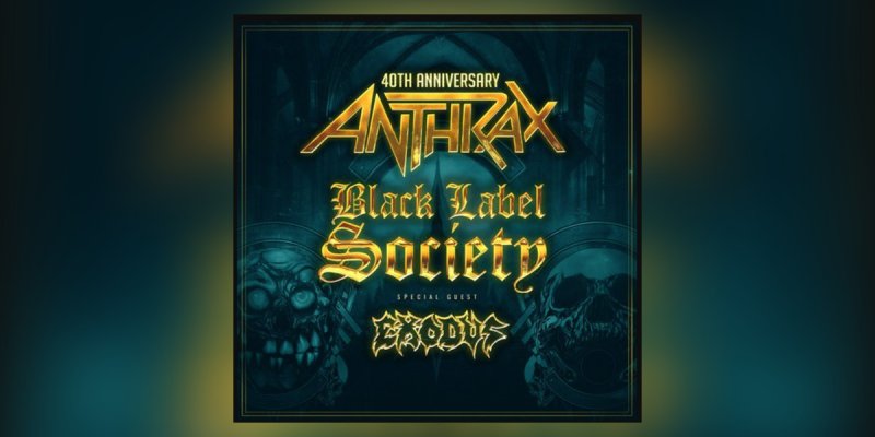 Anthrax, Black Label Society, Exodus Announce 2023 Tour!
