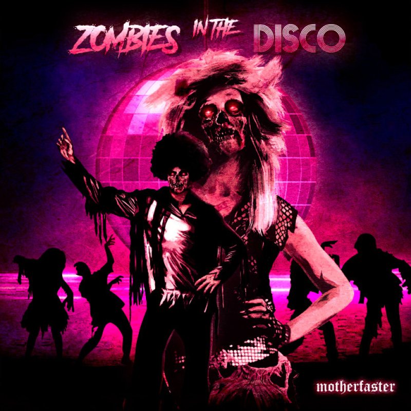 New Promo: Motherfaster - Zombies in the Disco - (Heavy Metal Rock)