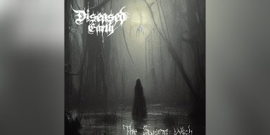 New Single: Diseased Earth -  The Swamp Witch  - (Death Sludge)