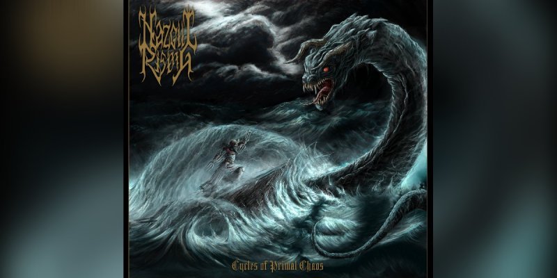  NAZGUL RISING - Cycles of Primal Chaos - Reviewed By italiadimetallo!