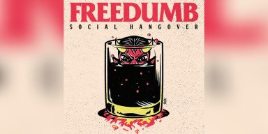 Freedumb - Social Hangover - Reviewed By Hard Rock Info!