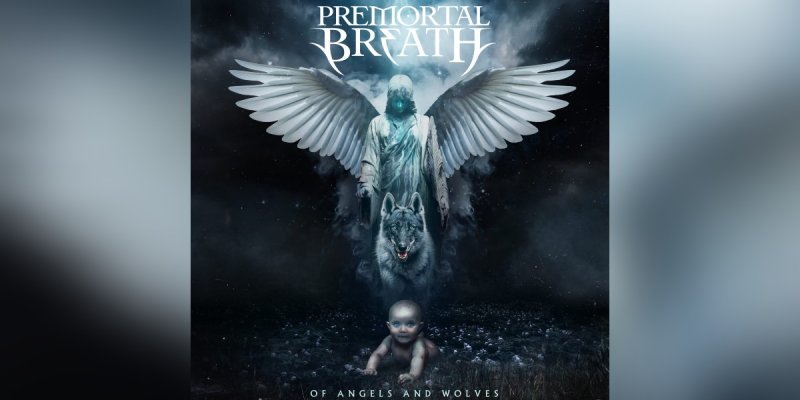 Premortal Breath - OF ANGELS AND WOLVES - Reviewed By Obliveon!