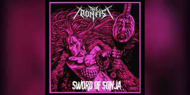 New Single: THE IRONFIST - SWORD OF SONJA - (NWOBHM)