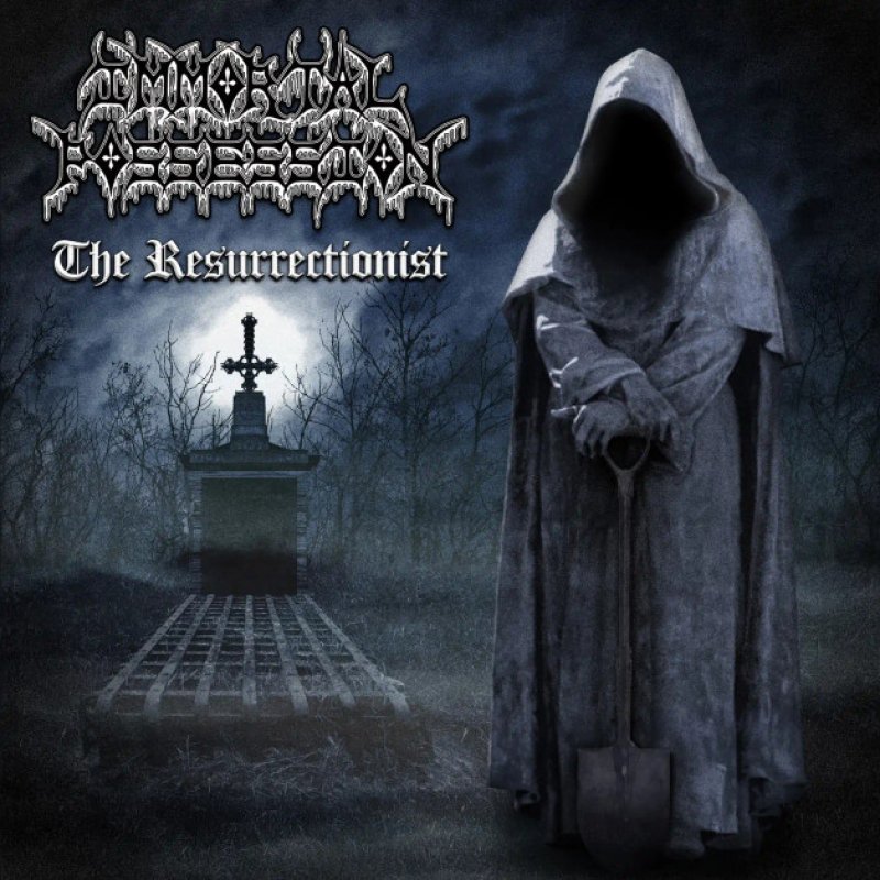 New Promo: Immortal Possession - The Resurrectionist - (Old School Death Metal)