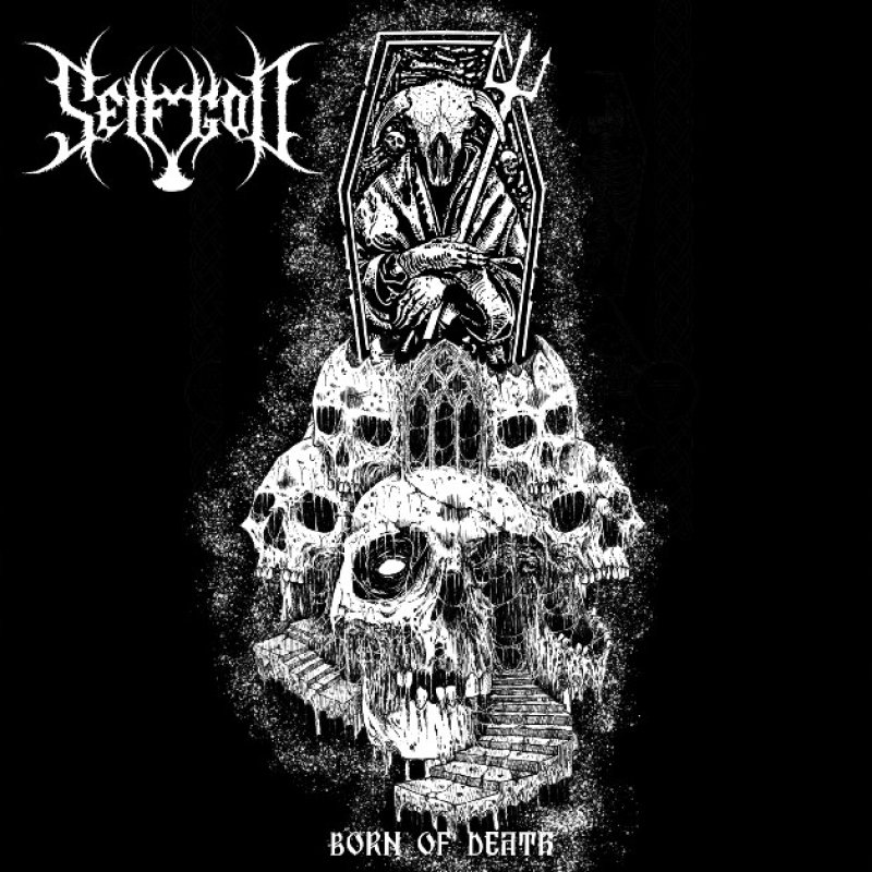 New Promo: Selfgod - Born of Death (Re -Release) - (Black/Death Metal) - (Vidar Records)