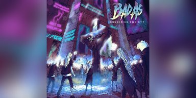 New Promo: BAD As - Crucified Society - (Hard Rock Metal)