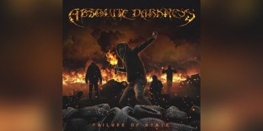 Absolute Darkness (USA) - Failure Of State - Reviewed By Bathory!