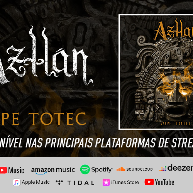 AZTLÁN: Listen now to the new single “Xipe Totec” 