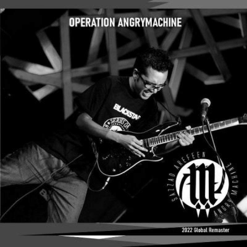 Sazzad Arefeen (Bangladesh) - Operation AngryMachine - Reviewed By Metal Digest!