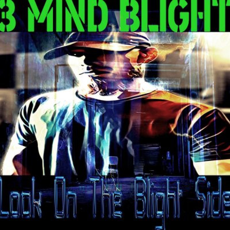 3Mind Blight - Look On The Blight Side - Reviewed By Powermetal!