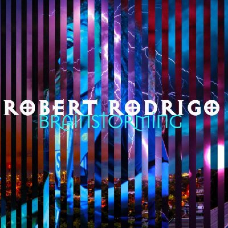 Robert Rodrigo - Brainstorming - Reviewed By Metal Digest!