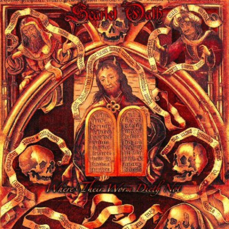 Scarlet Oath - Where Their Worm Dieth Not - Reviewed By bringerofdeathzine!