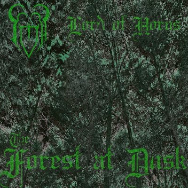 Lord Of Horns - The Forest At Dusk - Reviewed By The Killchain Blog!