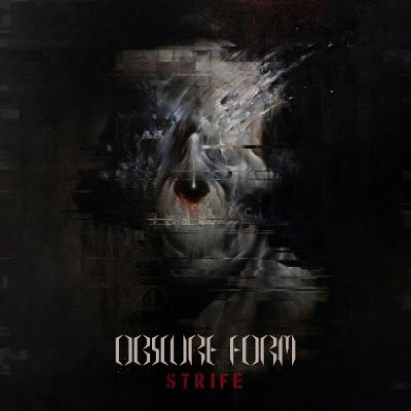 Obscure Form - Strife - Reviewed By The Killchain Blog!
