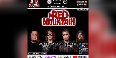 THE RED MOUNTAIN - ALPHA - Featured & Interviewed By Aftershocks TV!