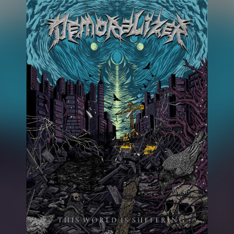 New Promo: Demoralizer - This World is Suffering - (Modern Death Metal)