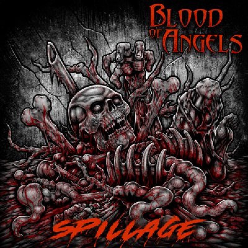 Blood of Angels - Spillage - Reviewed By Hard Rock Info !