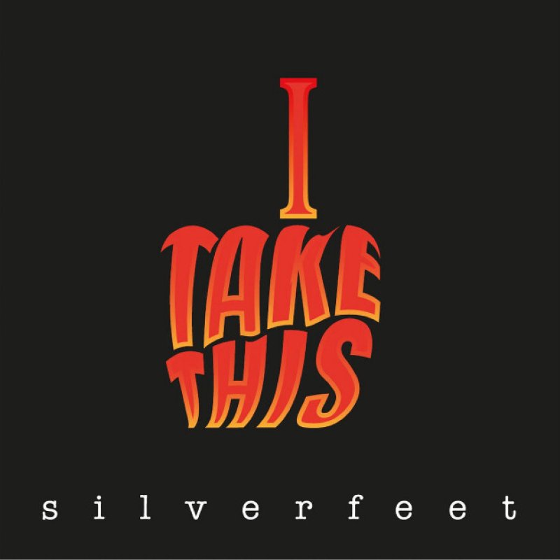 New Promo: SILVERFEET - TAKE THIS ONE - (NWOTHM)