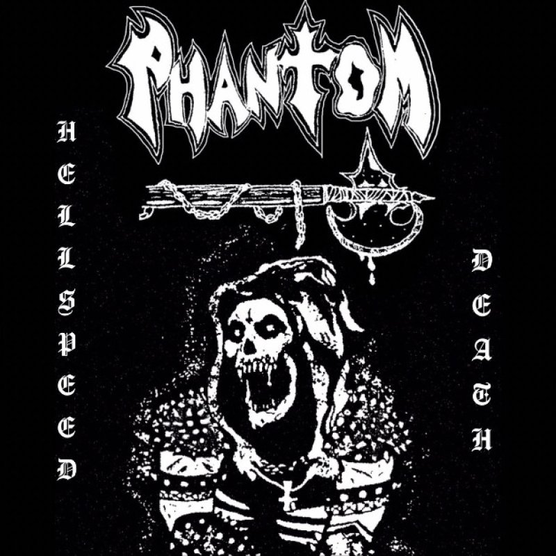 New Promo: Phantom (Mexico) - Hellspeed Death (Demo) - (Speed/Thrash Metal)