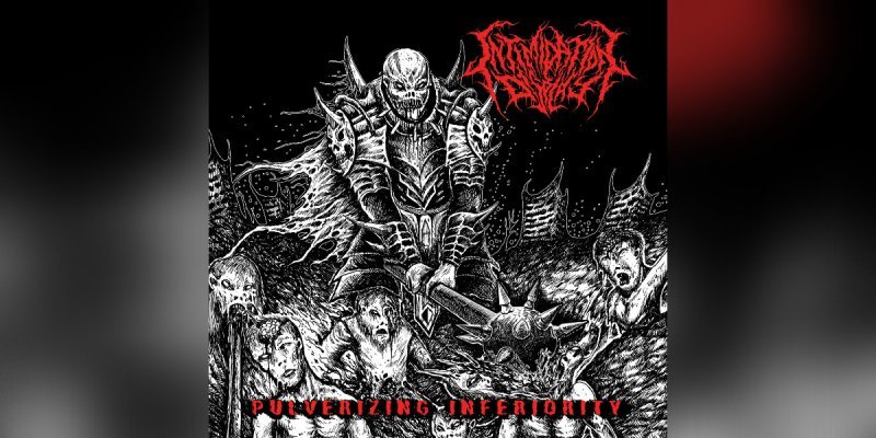 Intimidation Display - Pulverizing Inferiority - Reviewed By bringerofdeathzine!