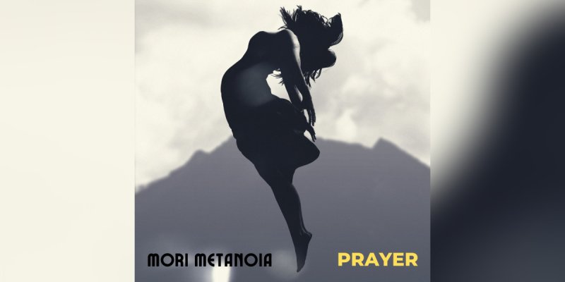 New Promo: Mori Metanoia - PRAYER - (Rock/Metal)