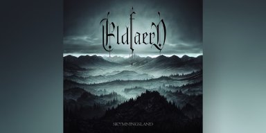 Eldfaerd - Skymningsland - Reviewed By musiczine!