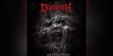 Deathpath - Hate Within - Reviewed By obliveon!