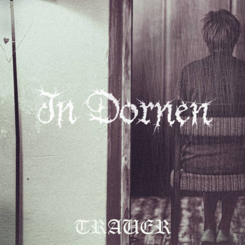 New Promo: In Dornen - Trauer - (Post Black Metal) - (Kvlt und Kaos Productions)