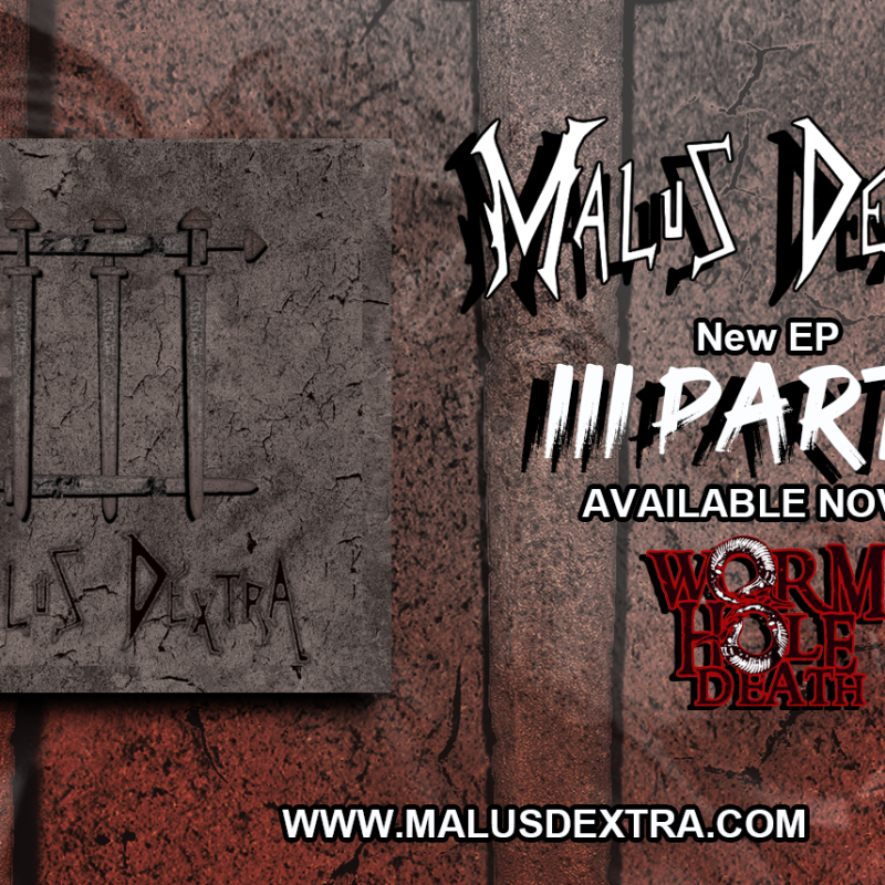 New Single: Malus Dextra - Pit (Lyric Video) - (Metal) - (WormHoleDeath Records)