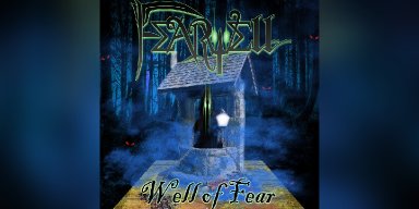 New Promo: Fearwell - Well of Fear - (Melodic Death Metal)