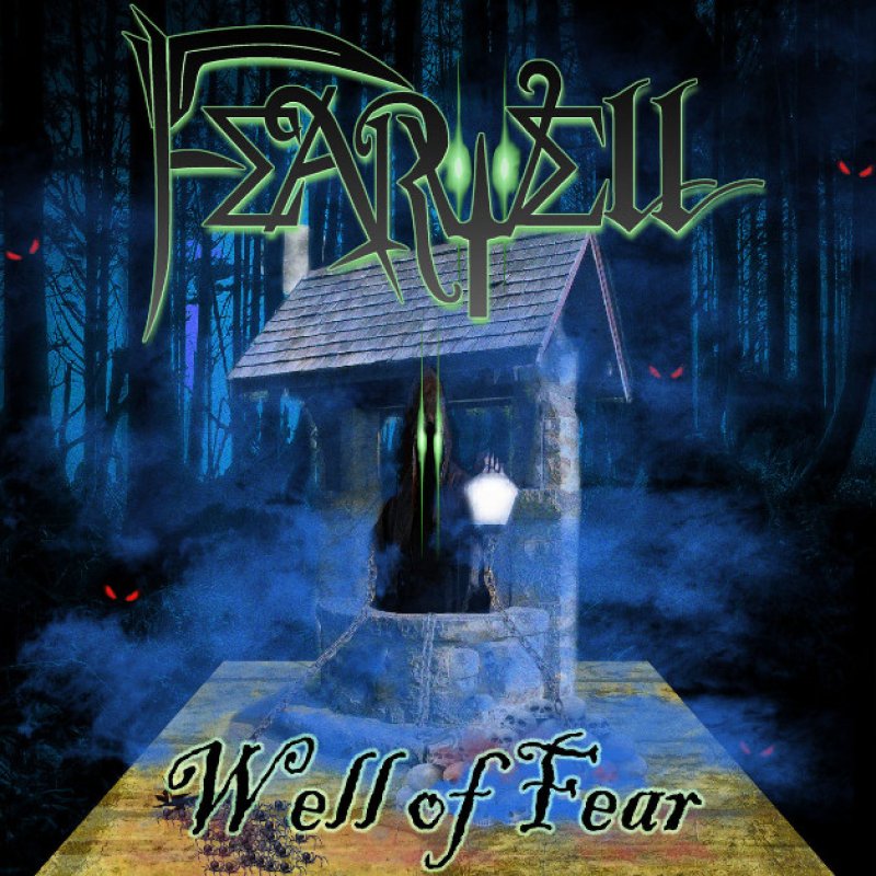 New Promo: Fearwell - Well of Fear - (Melodic Death Metal)