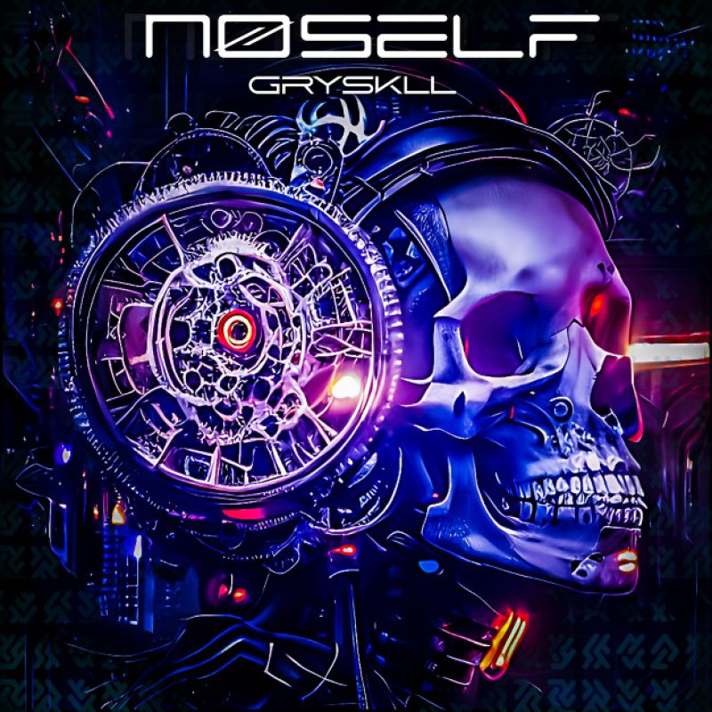 New Single: NoSelf - Gryskll - (Alternative Metal)