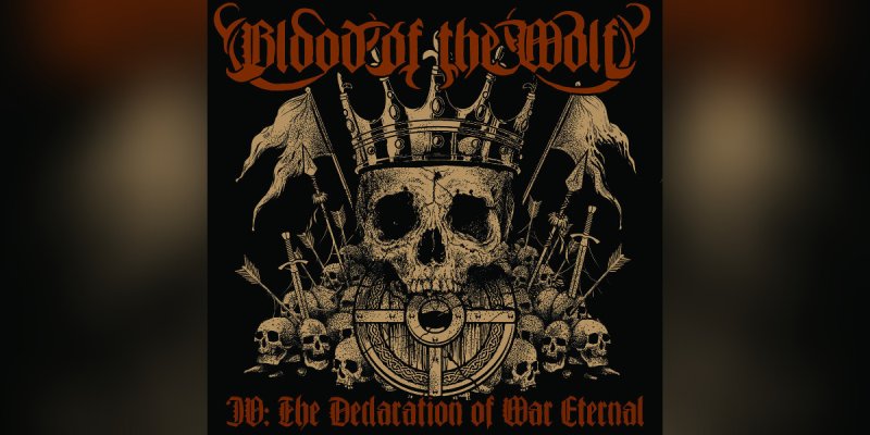 New Promo: Blood of the Wolf -  IV: The Declaration of War Eternal - (Blackened Death Metal)